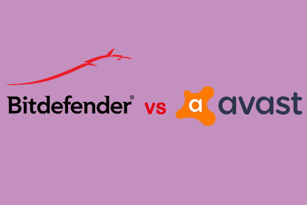 Bitdefender VS Avast: Which One Should You Choose for Your PC