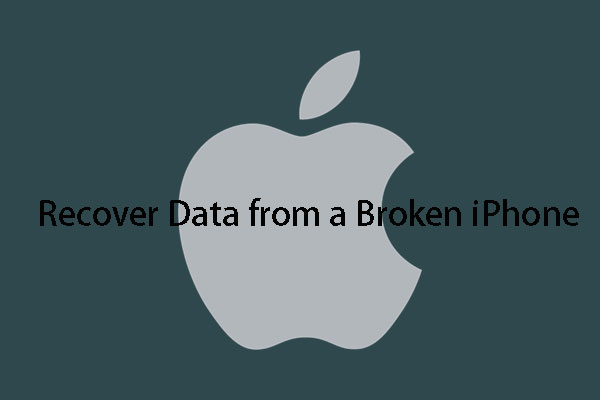 [SOLVED] How To Easily Recover Data from Broken iPhone