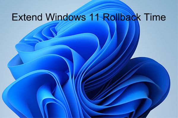 How to Extend Windows 11 Rollback Time Beyond 10 Days