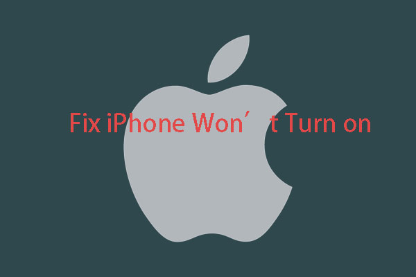 If Your iPhone Won’t Turn on, What Do You Do to Fix It?