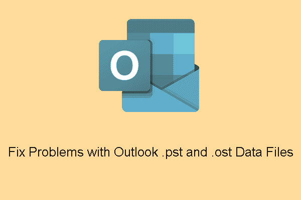 How Can You Fix Problems with Outlook .pst and .ost Data Files