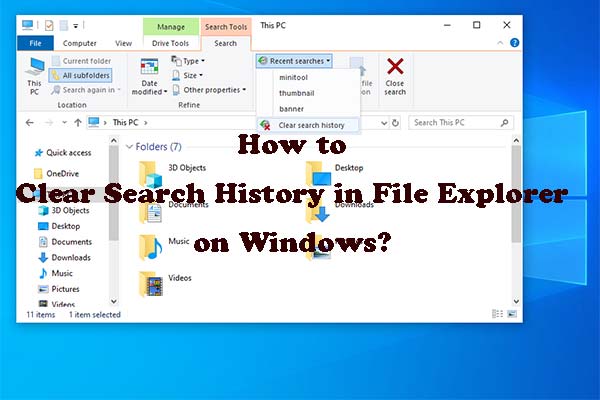 How to Clear Search History in File Explorer on Windows?
