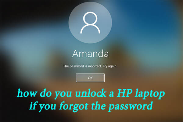 Top 6 Methods to Unlock HP Laptop If Forgot the Password