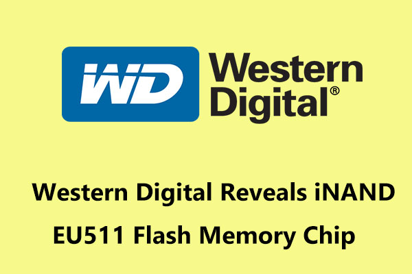 WD Reveals iNAND EU511 Flash Memory Chip for the 5G Era