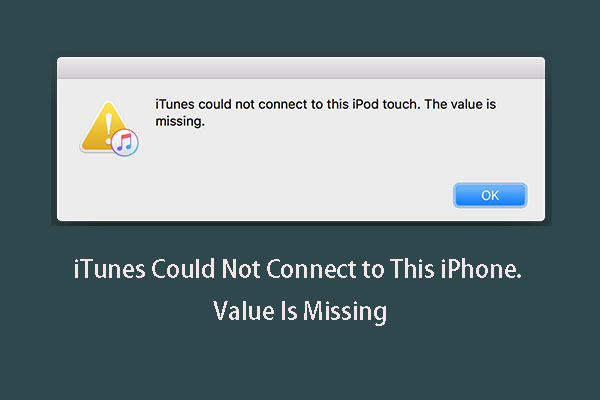 Fixed – iTunes Could Not Connect to This iPhone. Value Is Missing