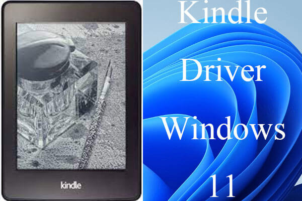 Download Kindle Driver & Fix Kindle Issues Windows 11/10