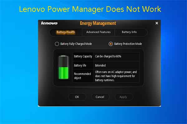 Lenovo Power Manager Does Not Work [4 Available Methods]