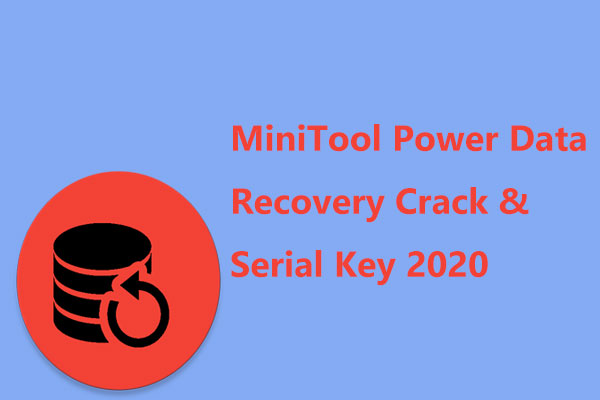 Crack e Número de Série do MiniTool Power Data Recovery