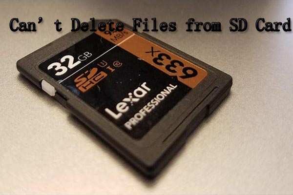 Guía definitiva para solucionar No se pueden borrar archivos de la tarjeta SD