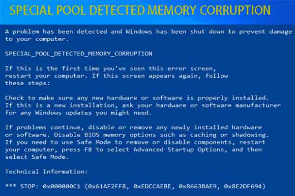 Fixed: SPECIAL POOL DETECTED MEMORY CORRUPTION BSOD