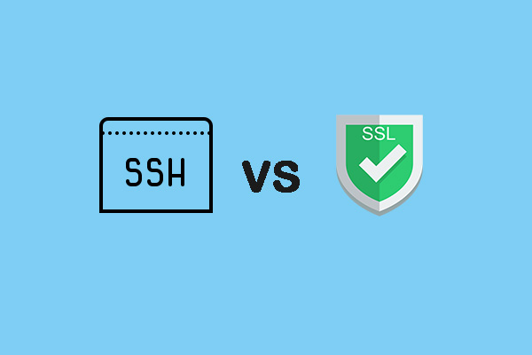 SSH vs SSL: Differences and Similarities Between Them