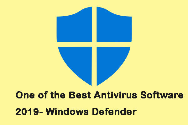 One of the Best Antivirus Software 2019 - Windows Defender