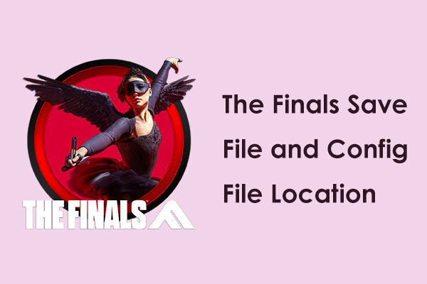 The Finals Save File and Config File Location: How to Find?