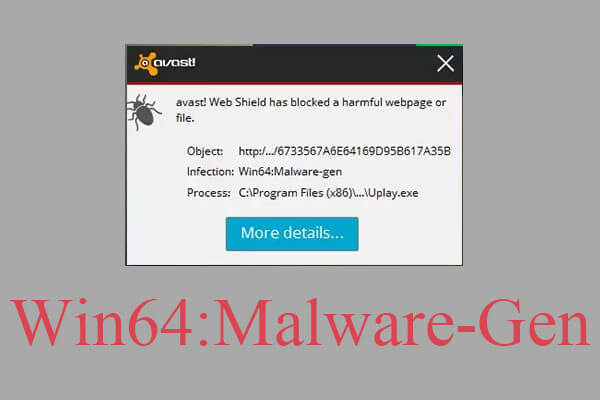 [5 Ways] What Is Win64:Malware-Gen and How to Remove It?