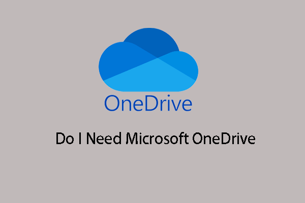 Qu’est-ce que OneDrive? Ai-je besoin de Microsoft OneDrive?