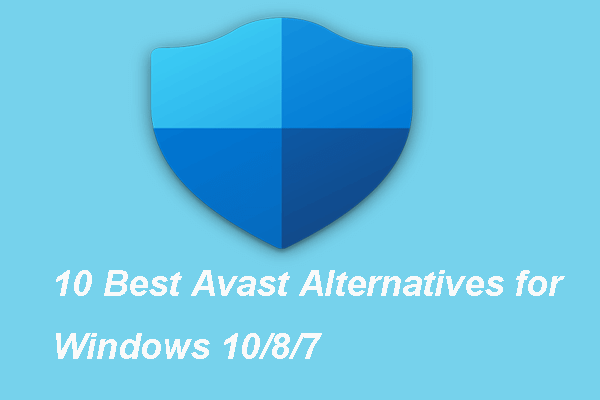 As 10 melhores alternativas ao Avast para Windows 10/8/7
