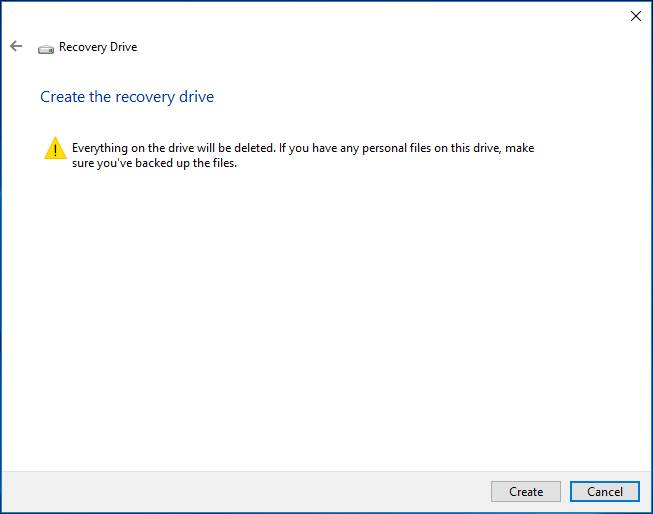creating recovery drive deletes everything