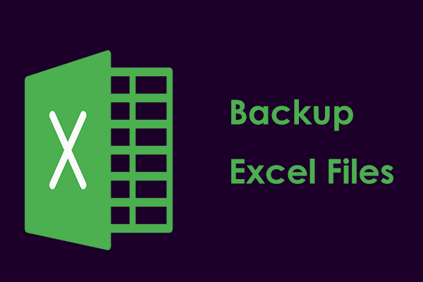 How to Backup Excel Files in Windows 11/10? 3 Ways!