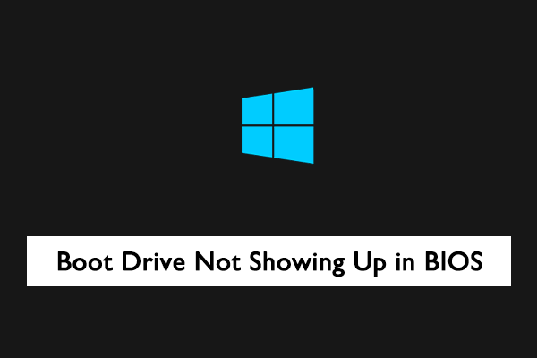 Is Boot Drive Not Showing Up in BIOS? Fix It with This Guide