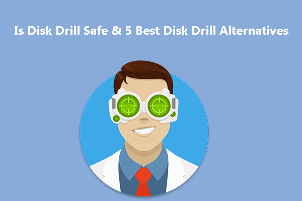 Est-ce que Disk Drill est sécuritaire et 5 meilleures alternatives à Disk Drill