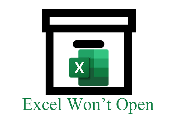 [Solved] 11 Solutions Fix Microsoft Excel Won’t Open Issue