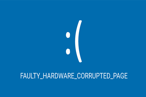 Six Ways to Solve the Faulty Hardware Corrupted Page Error
