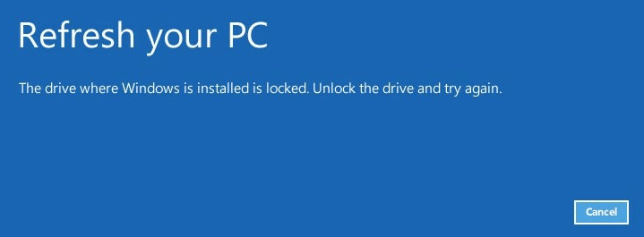 The drive where Windows is installed is locked