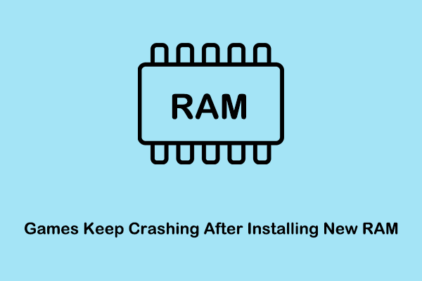 Fixed: Games Keep Crashing After Installing New RAM