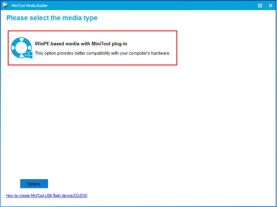 click WinPE-based media with MiniTool plug-in