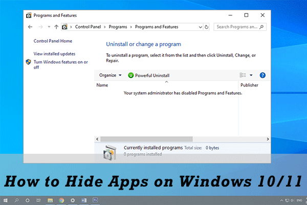 How to Hide Apps on Windows 10/11? Here Are Several Methods