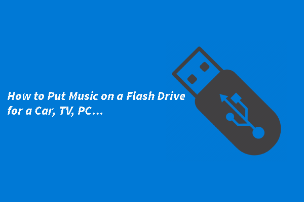 A Step-by-Step Guide on How to Put Music on a Flash Drive