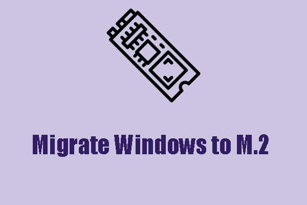 Easy Guide – Migrate Windows to M.2 SSD without Reinstallation