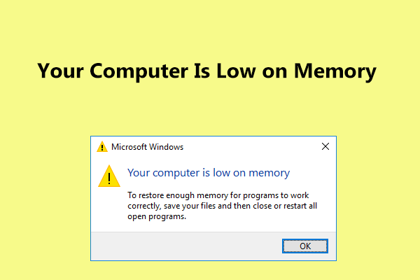 Correctifs complets pour « Votre ordinateur manque de mémoire » sous Windows 10/8/7
