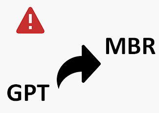 convert a disk from GPT to MBR