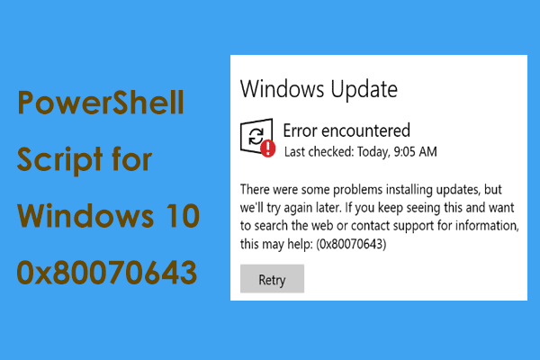 Microsoft Releases PowerShell Script for Windows 10 0x80070643