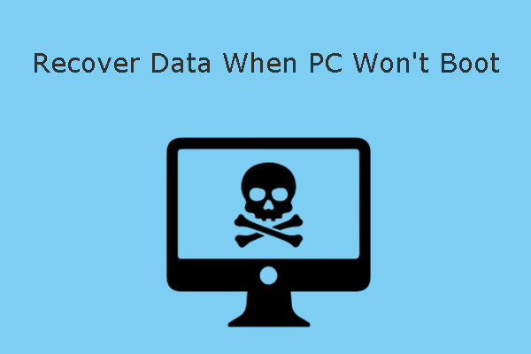 How to Recover Data When PC Won't Boot (Works 100%)