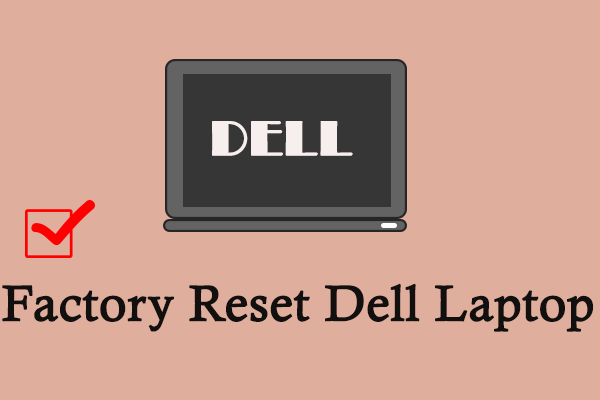 La guía definitiva para restablecer de fábrica un portátil Dell de forma segura