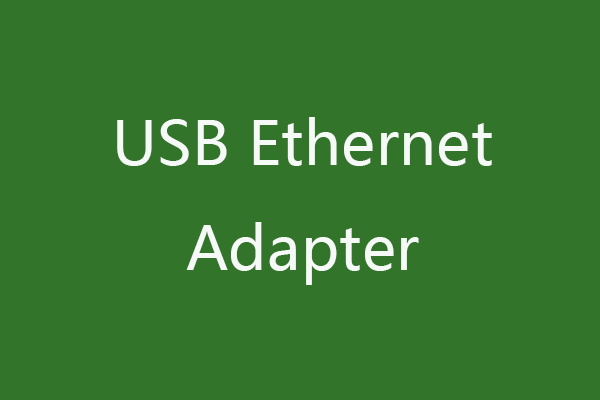 Best USB Ethernet Adapters