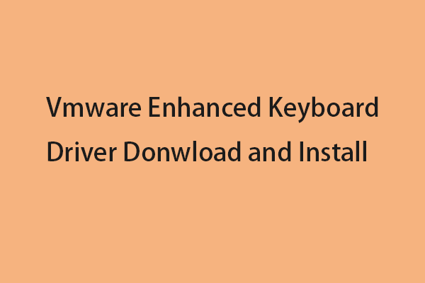 Vmware Enhanced Keyboard Driver Download and Install
