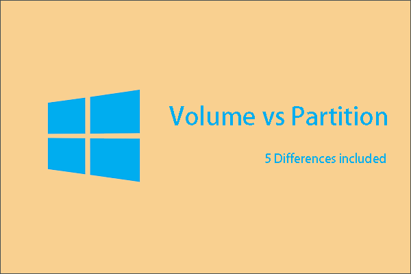 What’s the Difference Between Volume and Partition on Windows OS?