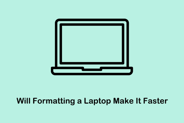 Will Formatting a Laptop Make It Faster? Answered!