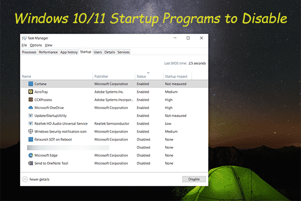 Windows 10/11 Startup Programs to Disable to Speed up Your PC