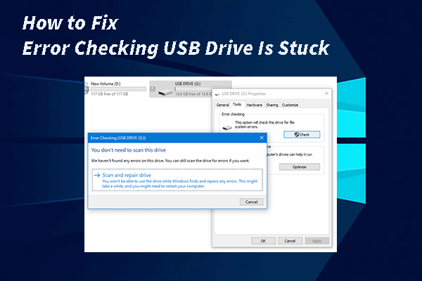 How to Fix: Error Checking USB Drive Is Stuck