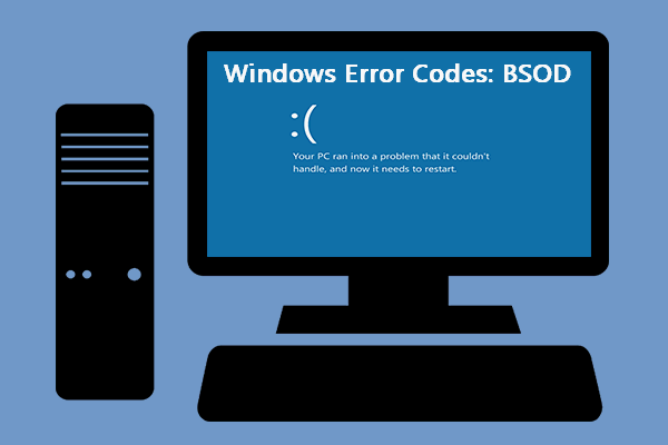 [Fixed] Windows Error Codes: Blue Screen Of Death